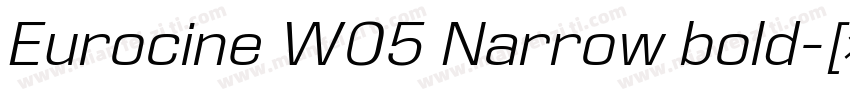Eurocine W05 Narrow bold字体转换